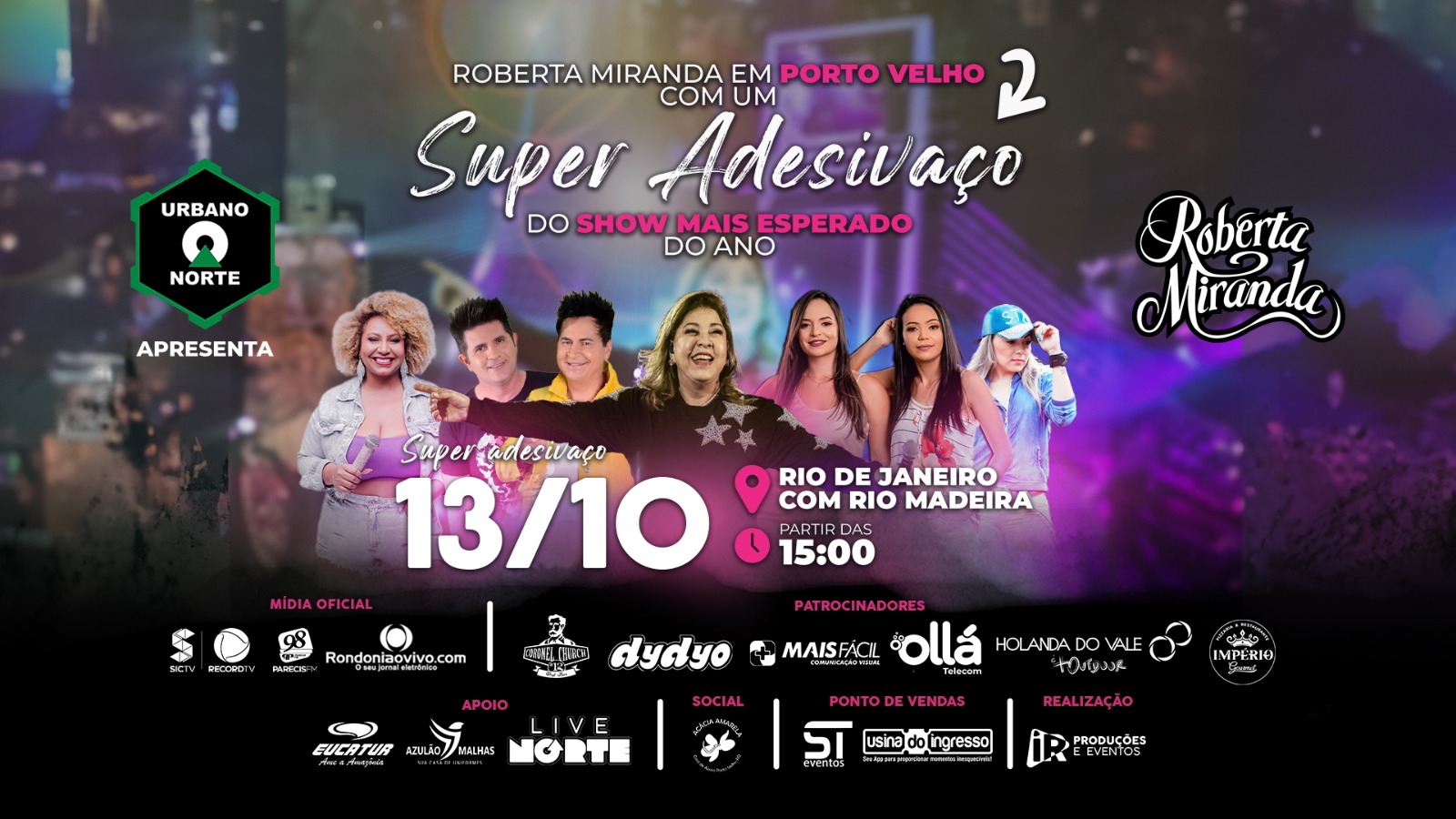 Super Adesivaço de divulgação do show de Roberta Miranda será nesta sexta-feira (13) em Porto Velho