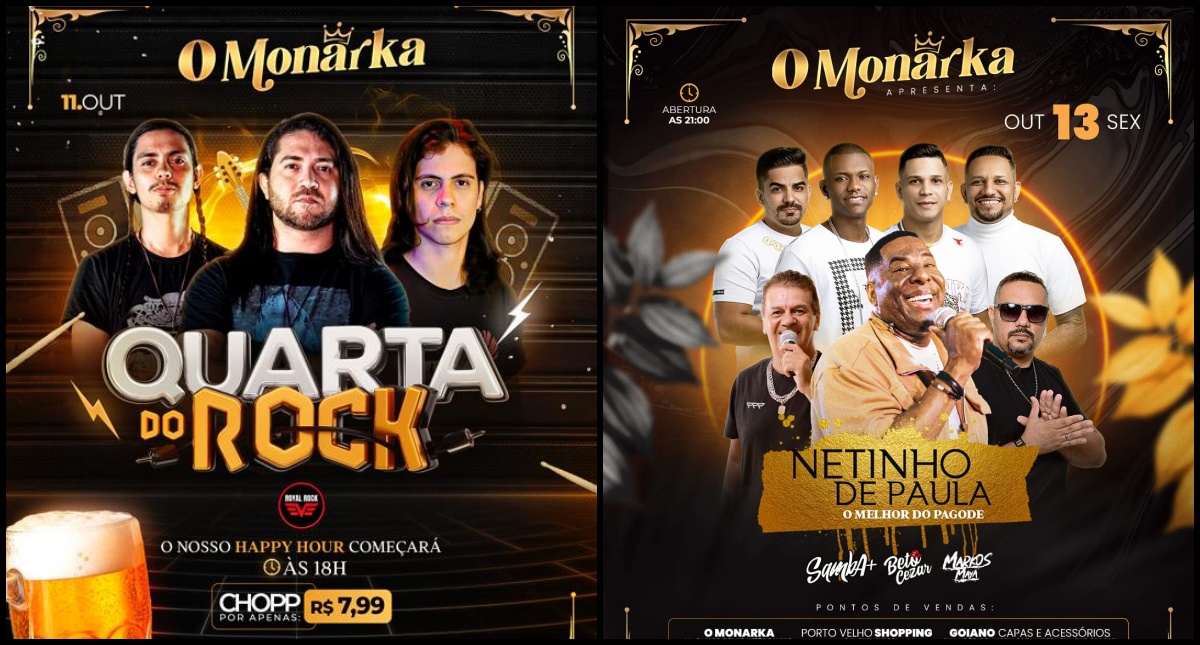 NOVIDADES - Quarta tem show da Royal Rock no O Monarka; sexta tem show nacional de Netinho de Paula, Samba +, Beto Cezar e Markos Maya