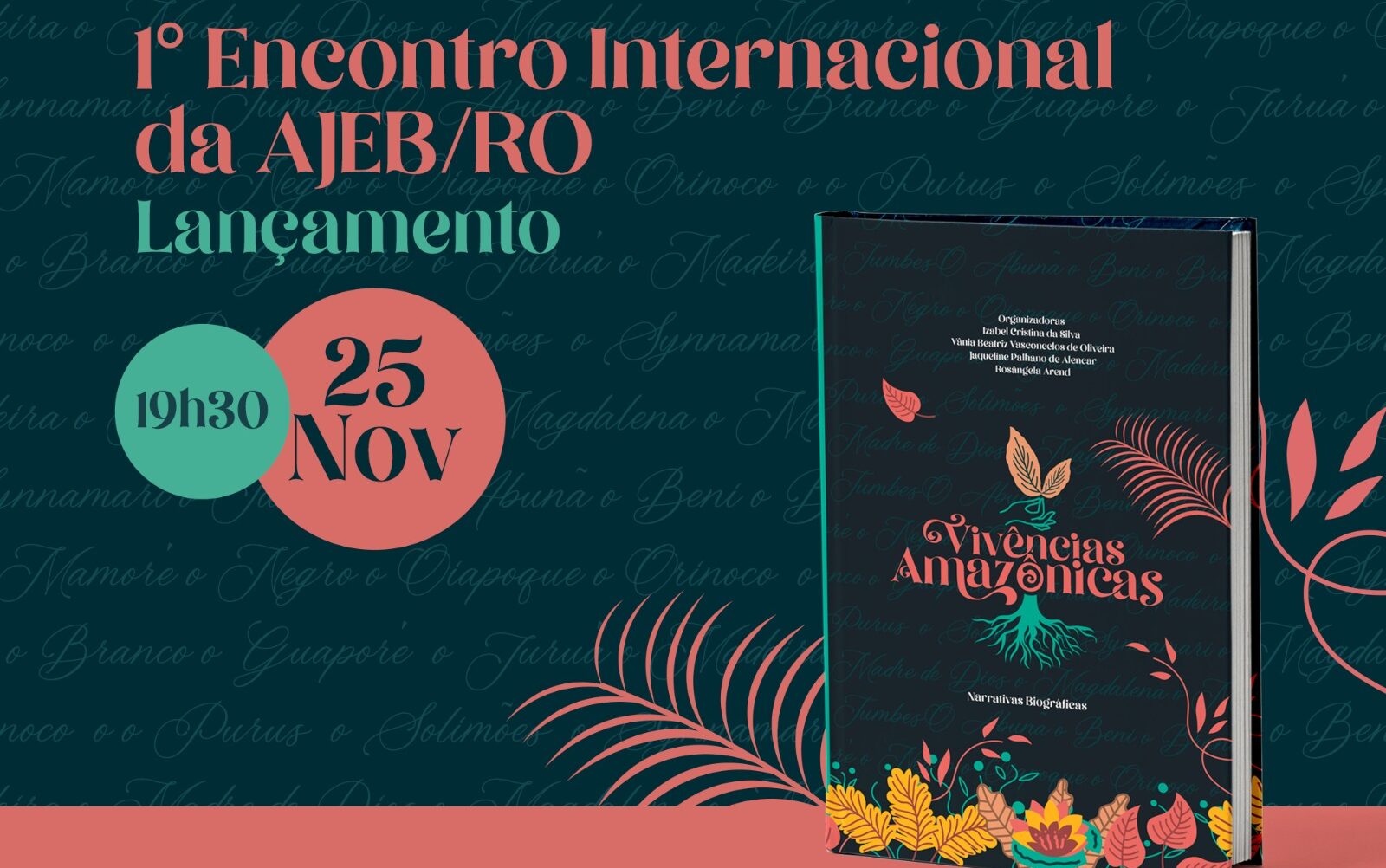 AJEB/RO lança Coletânea Vivências Amazônicas em 1º Encontro Internacional