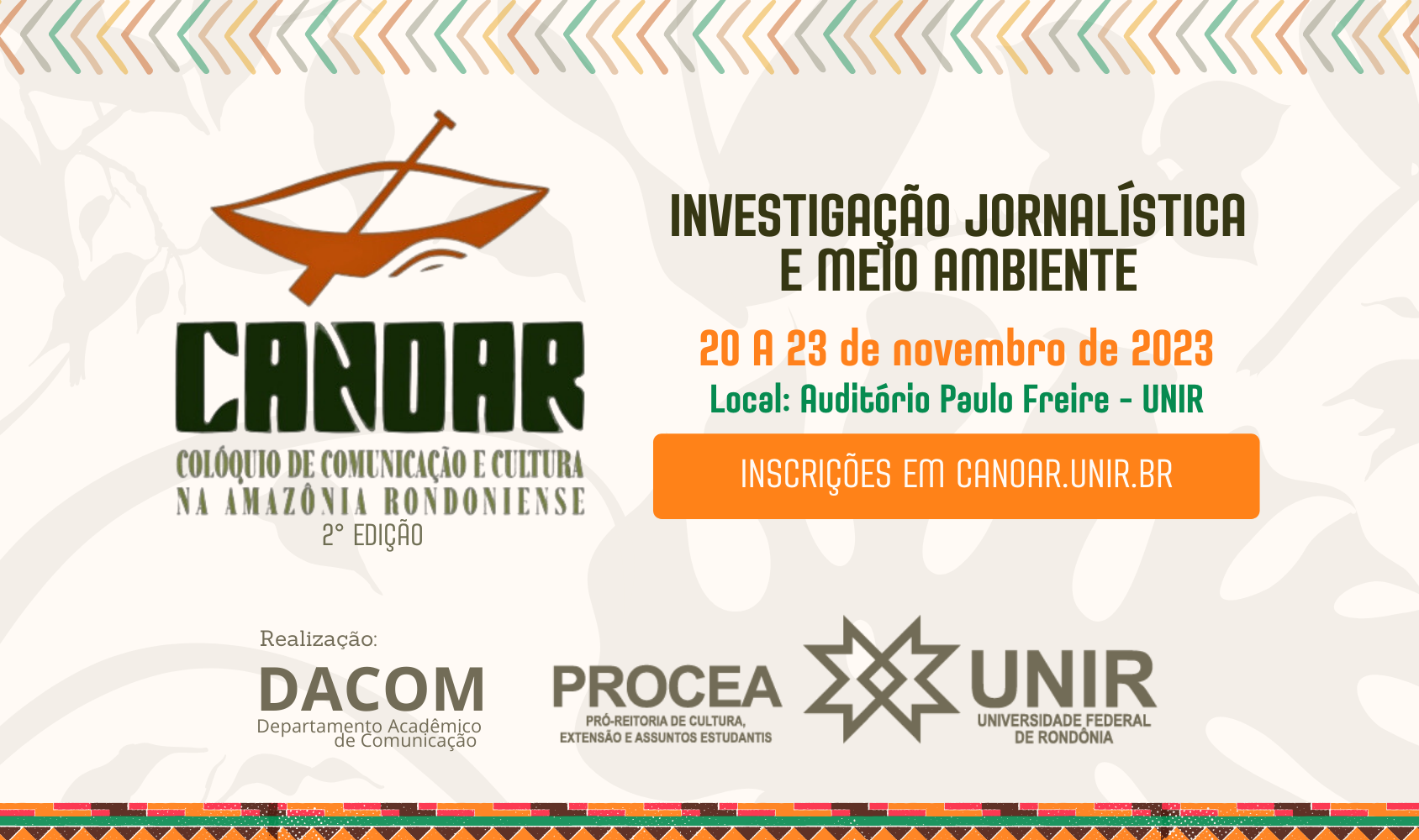 Curso de Jornalismo da UNIR realiza segunda edição do CANOAR entre os dias 20 e 23 de novembro