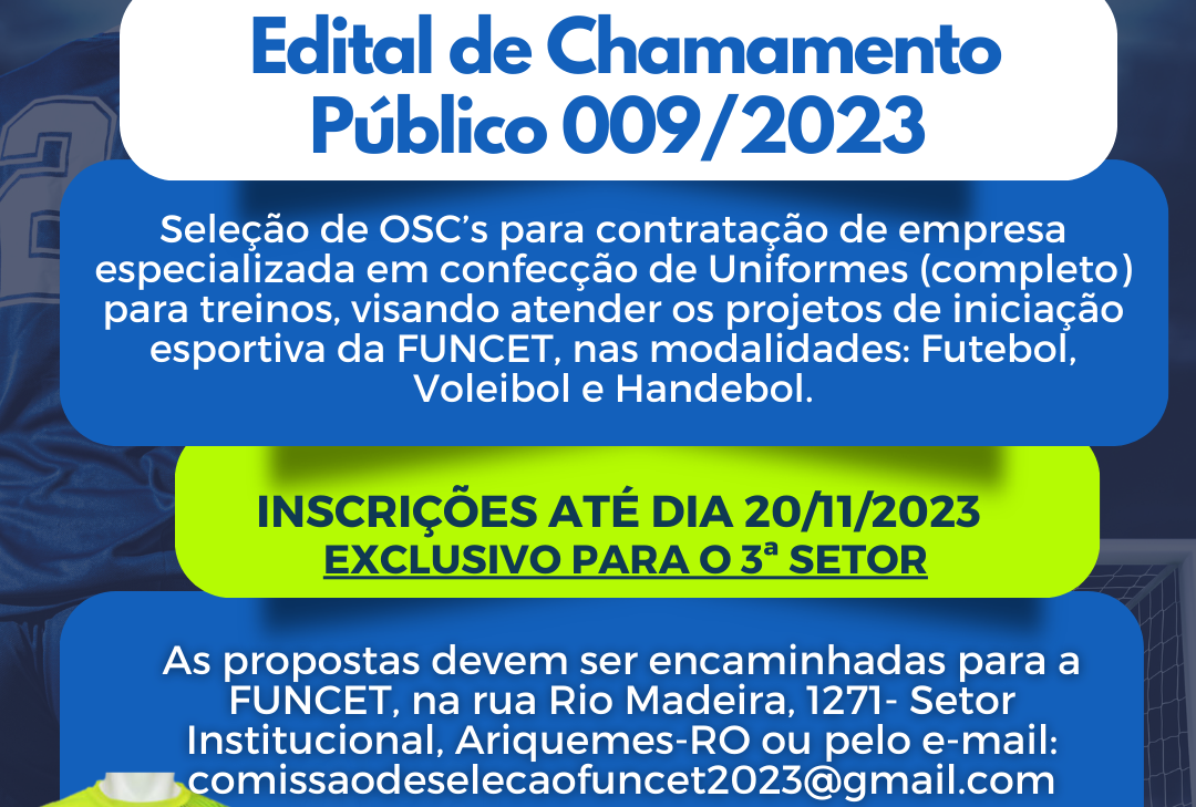 FUNCET abre chamamento público para contratação de empresa para fabricação de uniformes esportivos