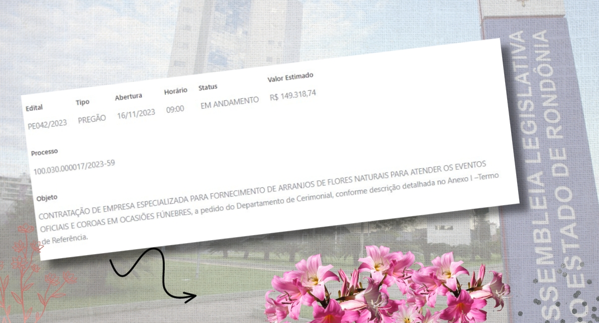 ALE-RO abre licitação para comprar arranjos de flores com preço estimado em quase R$ 150 mil reais - News Rondônia