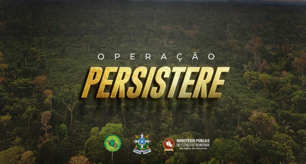 MPRO deflagra "Operação Persistere" - News Rondônia