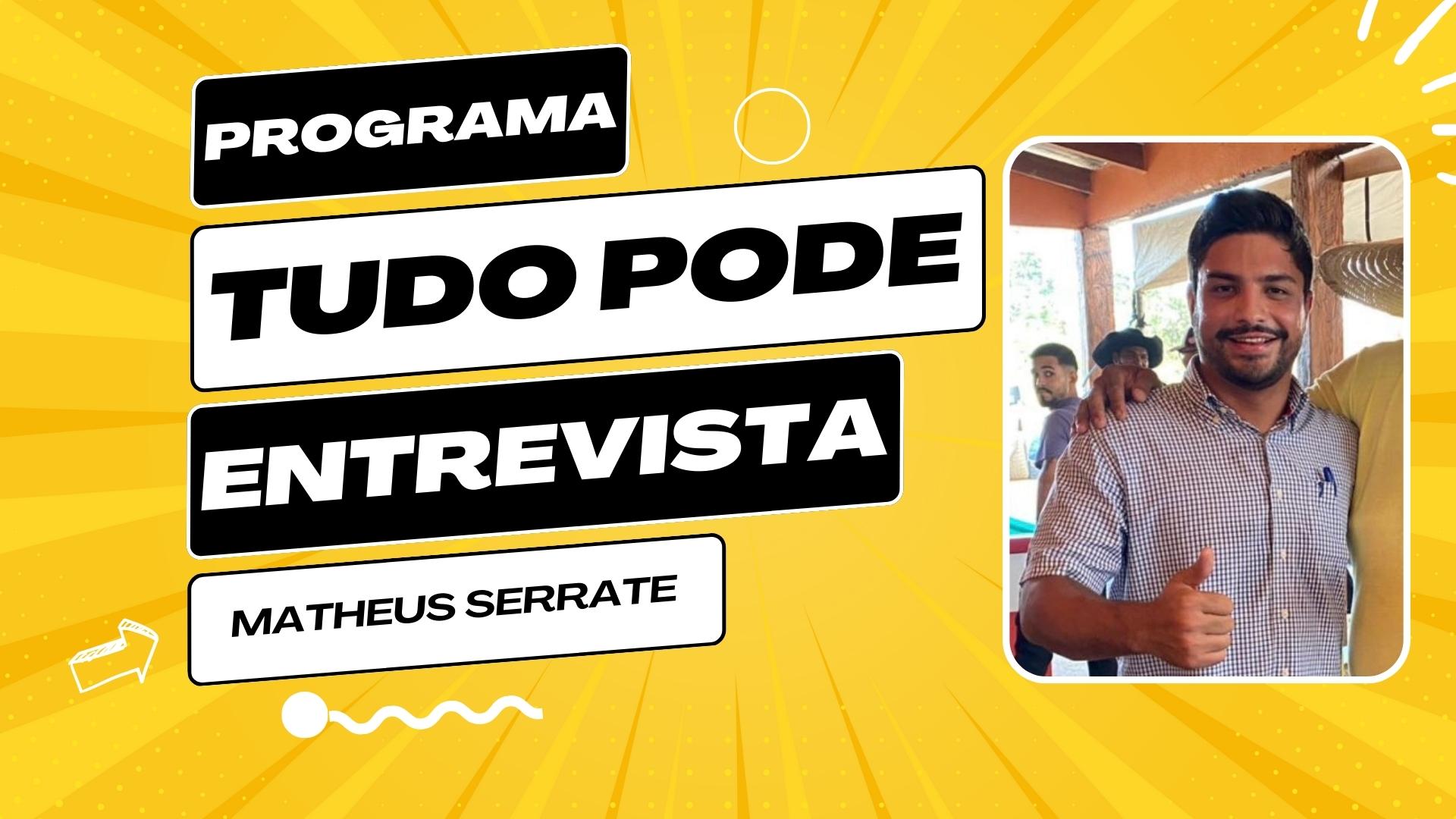 PodCast Tudo PodE entrevista: Matheus Serrate - News Rondônia