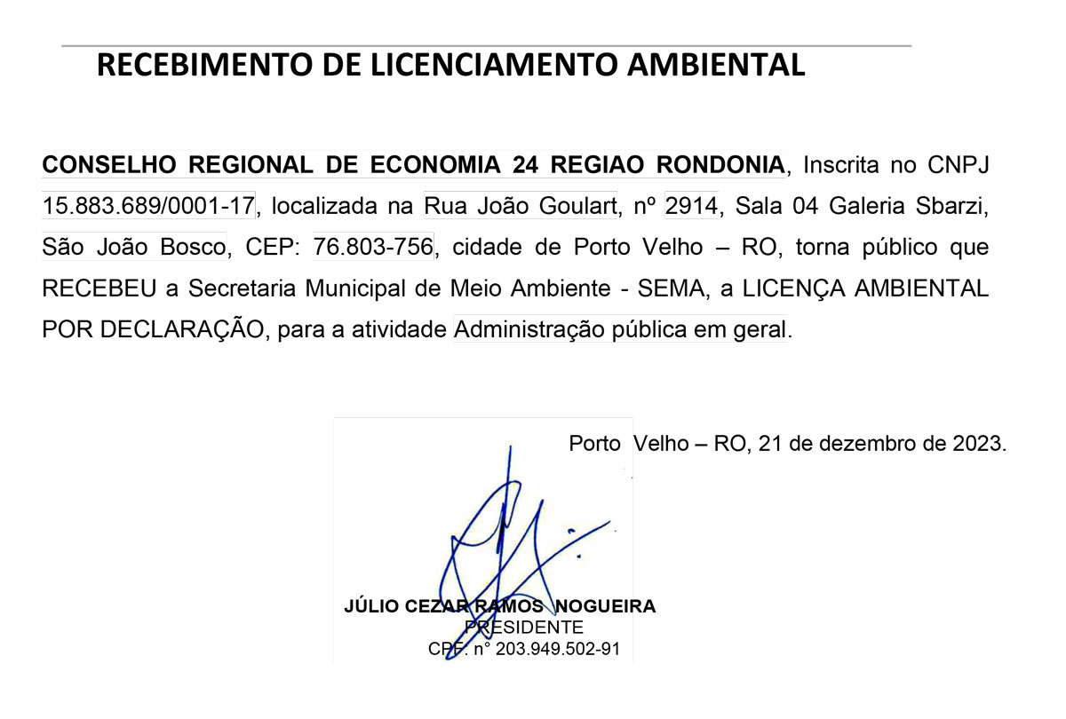 Recebimento da Licença Ambiental: Conselho Regional de Economia 24ª Região Rondônia - News Rondônia