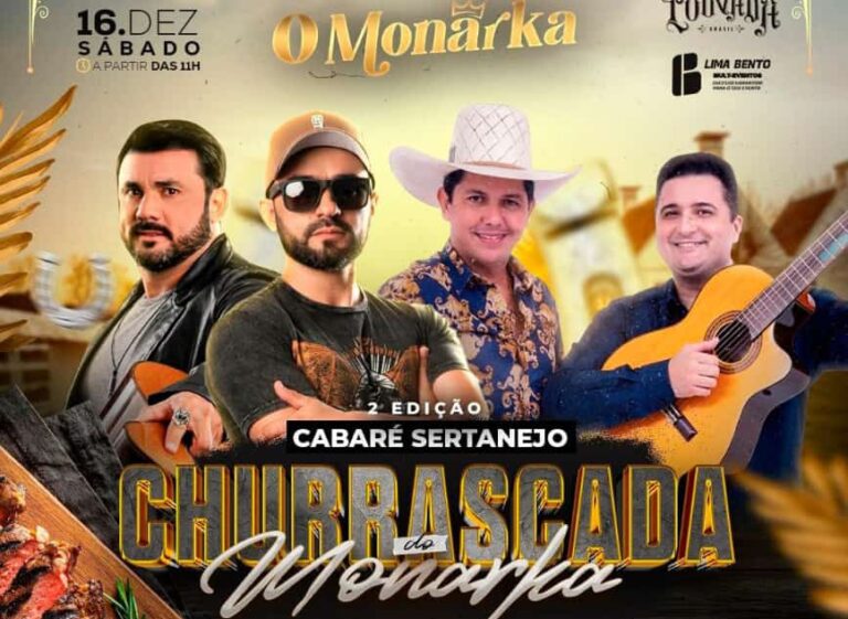 Neste sábado a "Churrascada do Monarka" vai rolar o 2° especial "Cabaré Sertanejo"