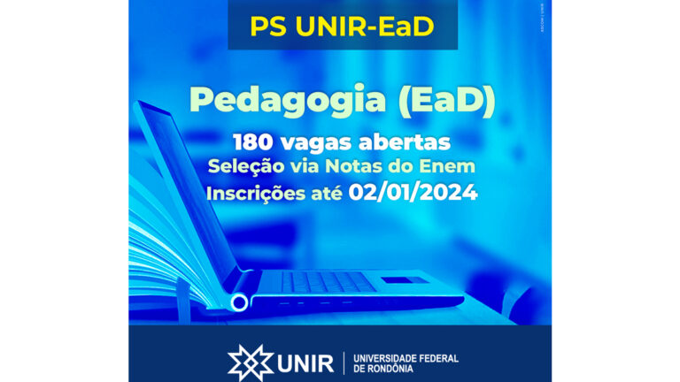 UNIR abre processo seletivo para graduação em Pedagogia EAD - News Rondônia