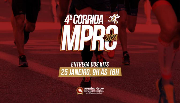Entrega de kits para os inscritos na IV Corrida do MPRO será nesta quinta-feira no edifício-sede da Instituição