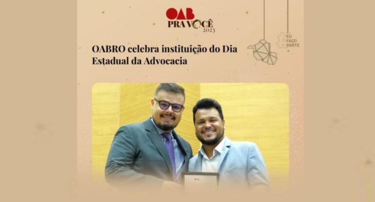 OABRO celebra instituição do Dia Estadual da Advocacia
