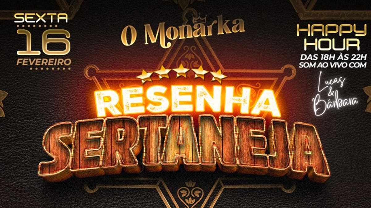 RESENHA SERTANEJA - Hoje tem Jonas & Jaíro e Marcelo Araguaia & Rodrigo no O Monarka - News Rondônia