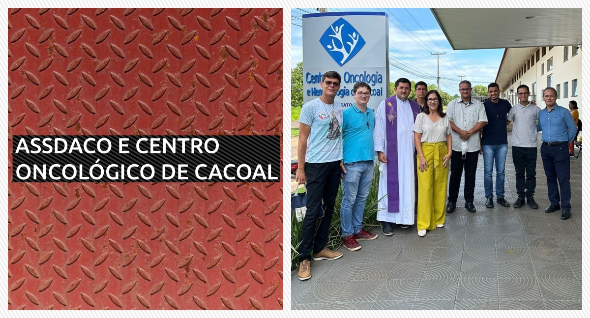 ASSDACO E CENTRO ONCOLÓGICO DE CACOAL