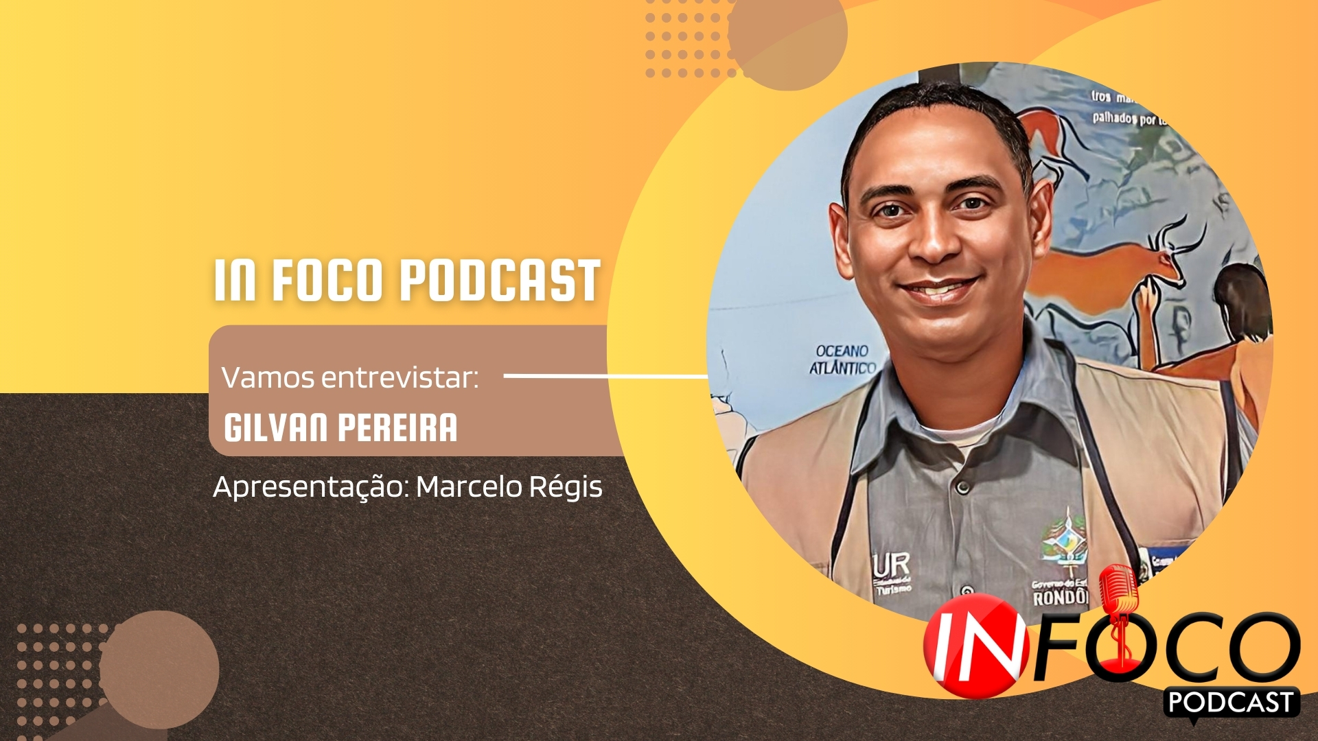 In Foco PodCast entrevista: Gilvan Pereira - News Rondônia