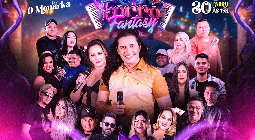 FORRÓ FANTASY - Hoje tem show do ex-vocalista da banda Calcinha Preta no O Monarka