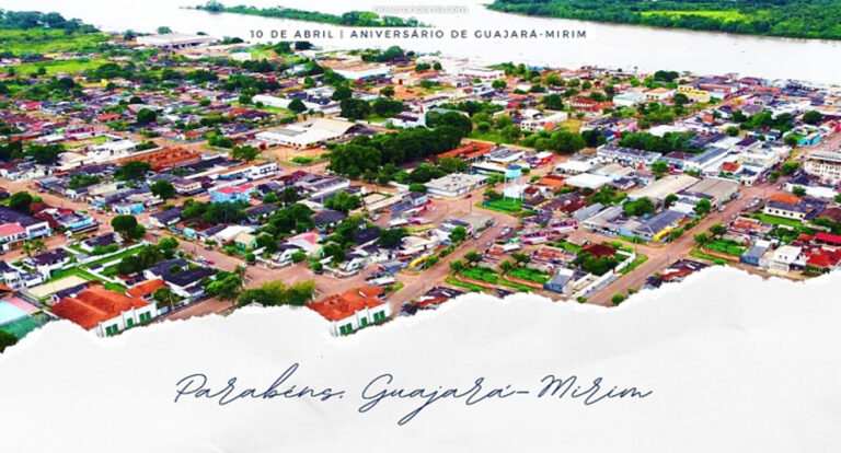 ANIVERSÁRIO – Parabéns à Guajará-Mirim