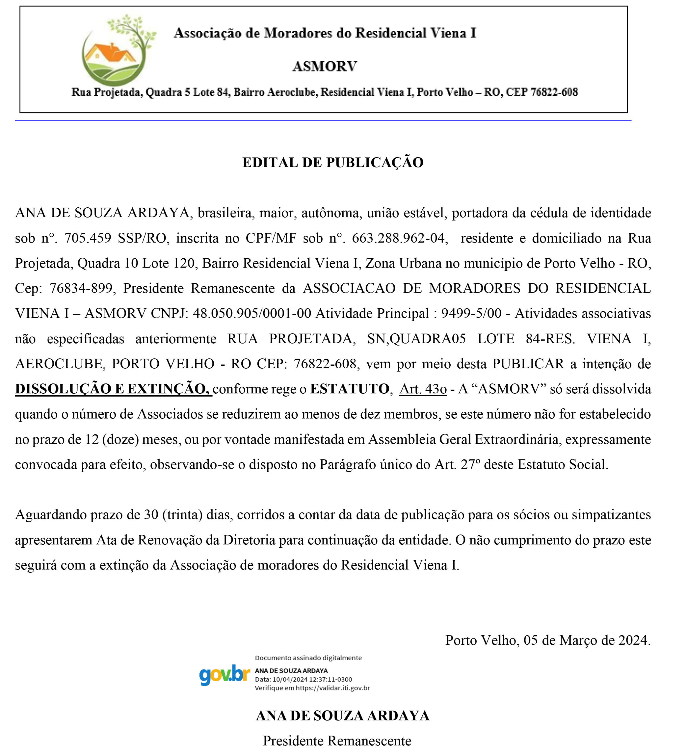 ATA DE DISSOLUÇÃO E EXTINÇÃO: Associação de Moradores do Residencial Viena I - News Rondônia