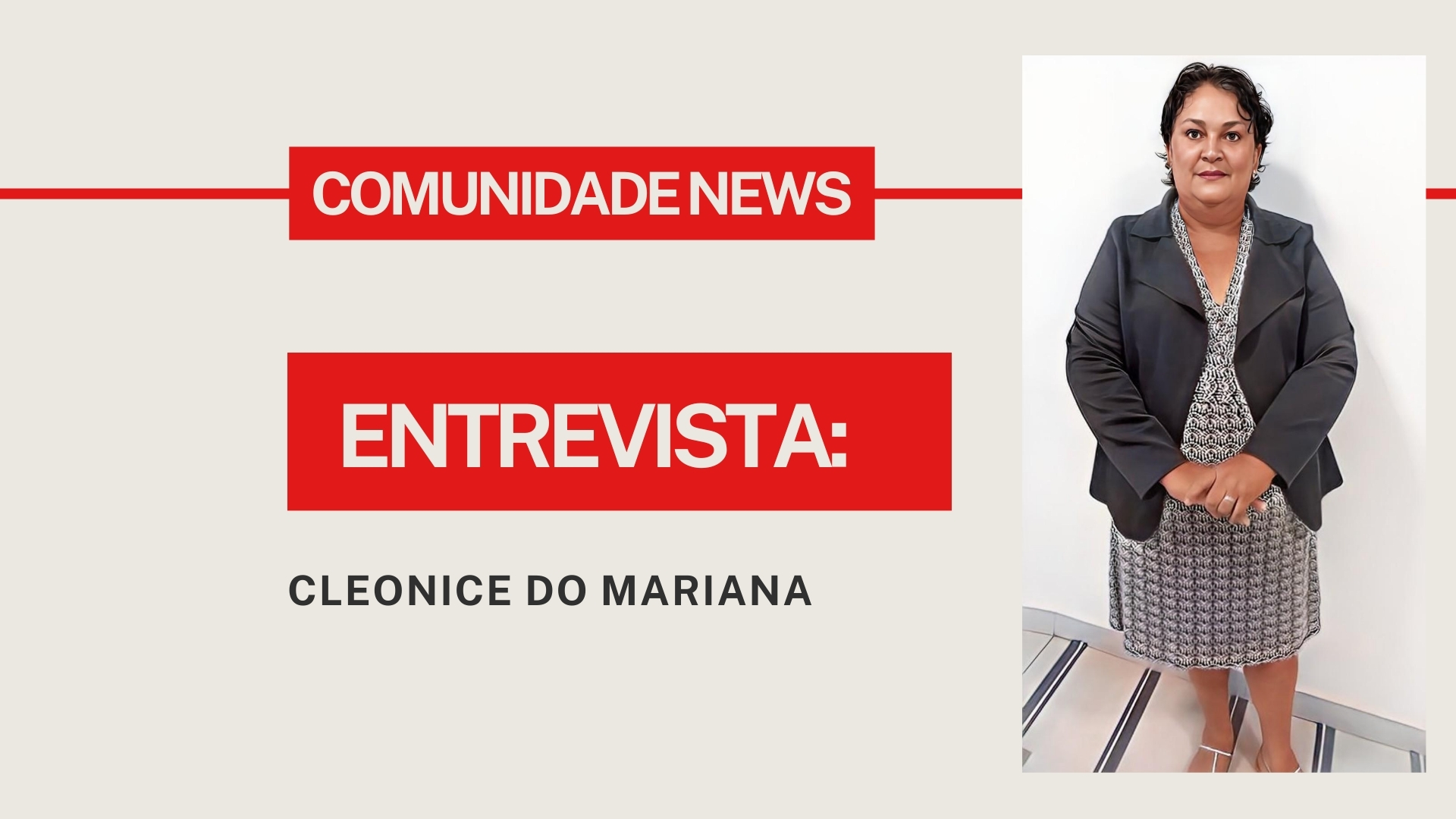 Comunidade News entrevista: Cleonice do Mariana - News Rondônia