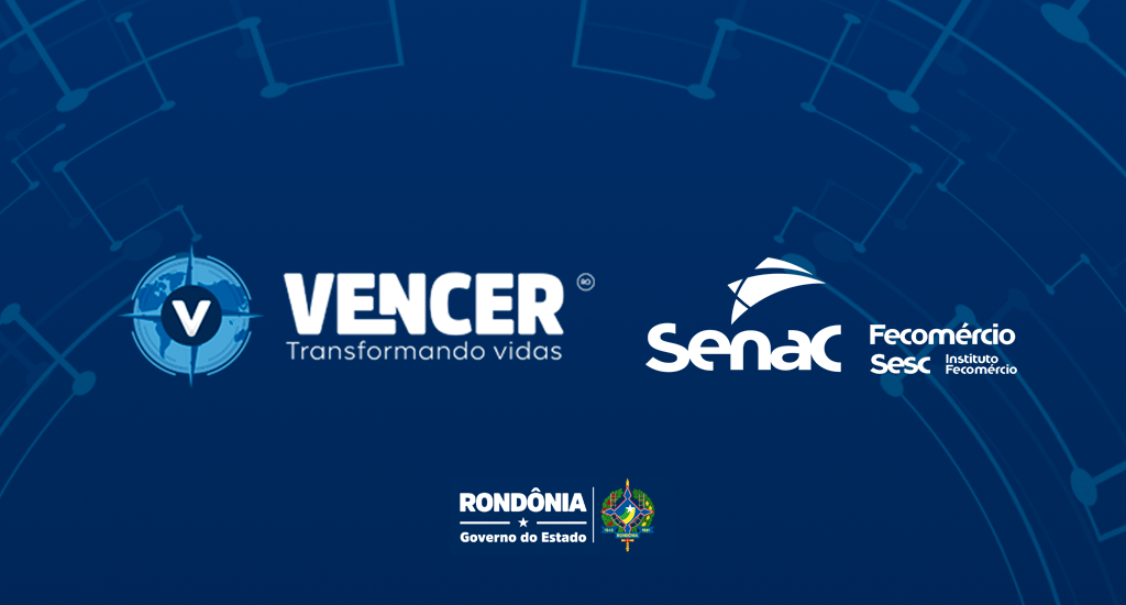 Sistema Fecomércio/RO por meio do SENAC/RO fortalece parceria com a SEAS no desenvolvimento do Programa VENCER do Governo de Rondônia