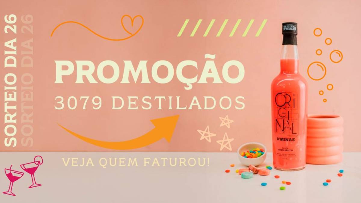 Promoção 3079 Destilados: Descubra quem ganhou a Cachaça Original D’Minas de Tutti Frutti - News Rondônia