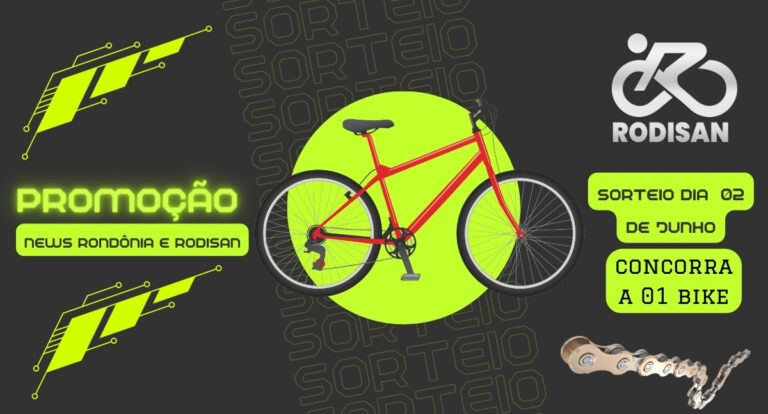 Grande Sorteio de Bicicleta do News Rondônia e Rodisan! - News Rondônia