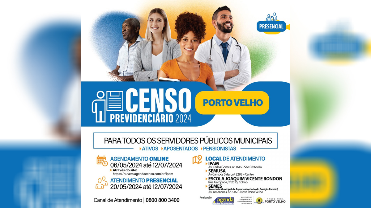 Prefeitura inicia atendimentos presenciais do Censo Previdenciário 2024 - News Rondônia