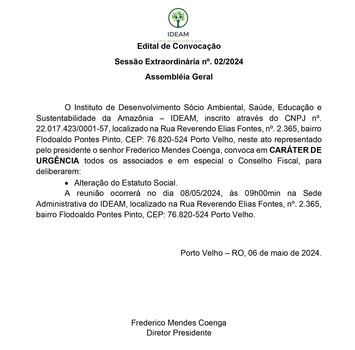 Edital de Convocação: AGE - Sessão Extraordinária 02/2024- IDEAM - News Rondônia