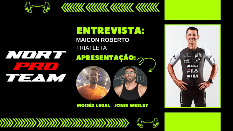 #NortProTeam | Entrevista Maicon Roberto Romano de Souza - triatleta - News Rondônia