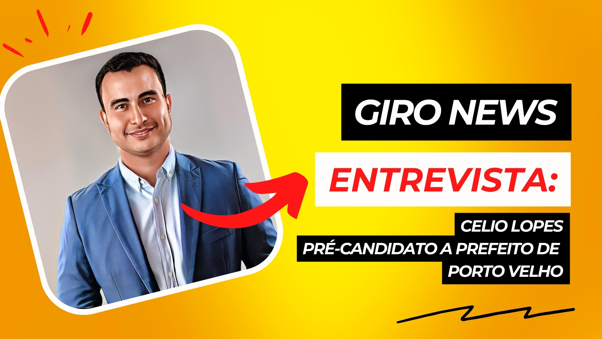 #GiroNews | Entrevista Celio Lopes - pré-candiato a prefeito de Porto Velho - News Rondônia