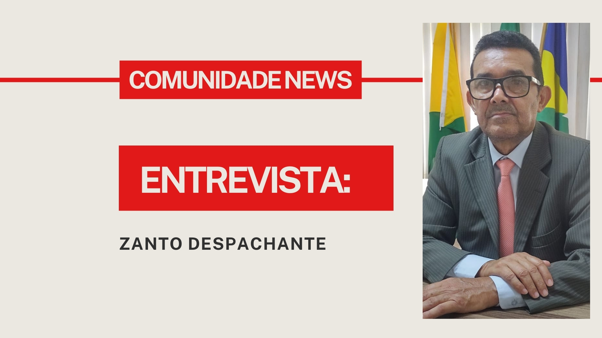 Eleições 2024: Comunidade News entrevista o pré-candidato a vereador Zanto Despachante - News Rondônia