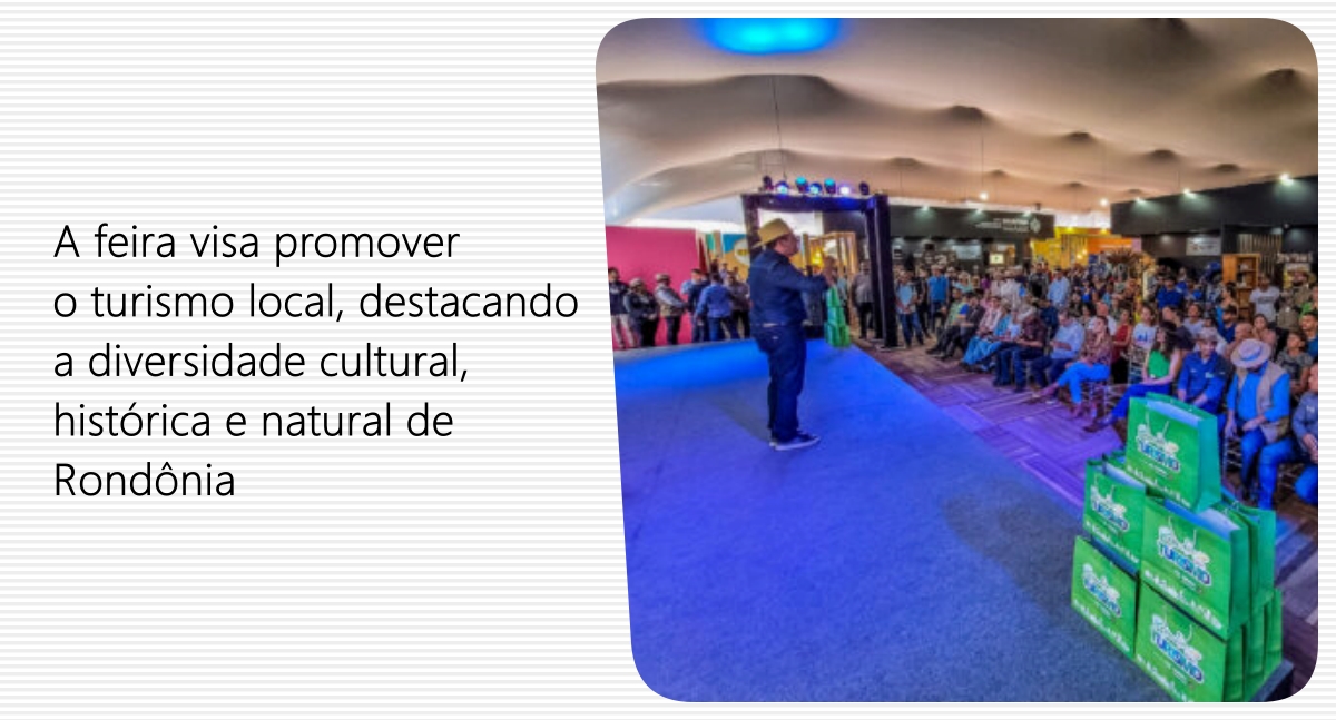Feira Estadual de Turismo é lançada durante a 11ª Rondônia Rural Show Internacional - News Rondônia