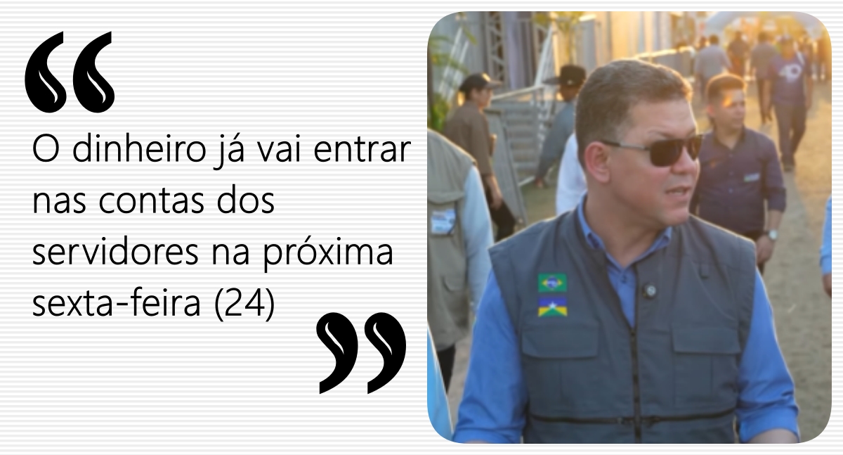 Na RRS Internacional, Marcos Rocha anuncia a antecipação do salário dos funcionários públicos de Rondônia - News Rondônia