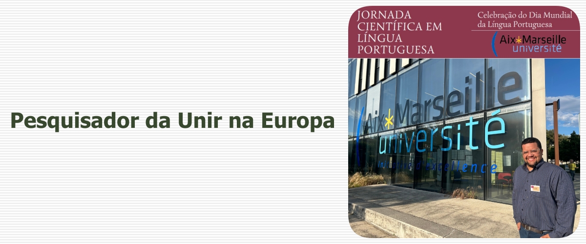 Professor da Unir realiza palestra em renomada universidade francesa - News Rondônia Pesquisador da Unir na Europa