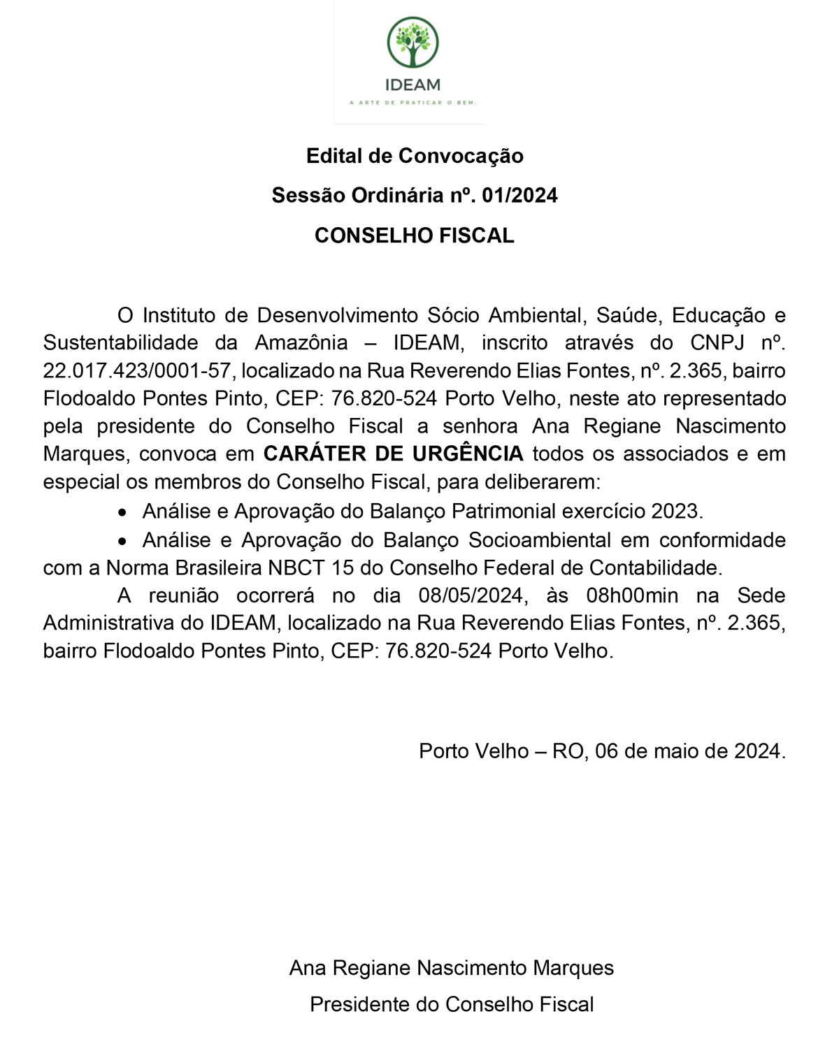 Edital de Convocação - AGO - Sessão Ordinária 01/2024: IDEAM - News Rondônia