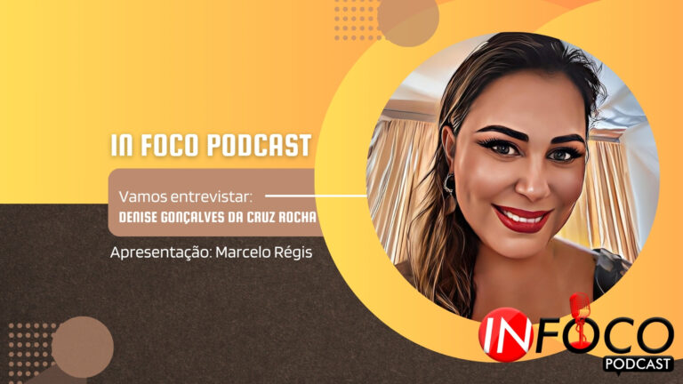#InFocoPodCast | Entrevista Denise Gonçalves da Cruz Rocha - empresária - News Rondônia