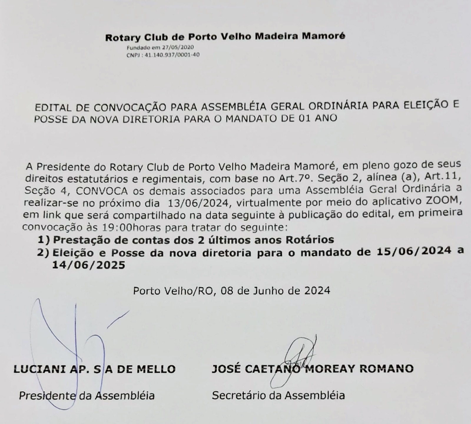 EDITAL DE CONVOCAÇÃO - AGO: ROTARY CLUB DE PORTO VELHO MADEIRA MAMORÉ - News Rondônia