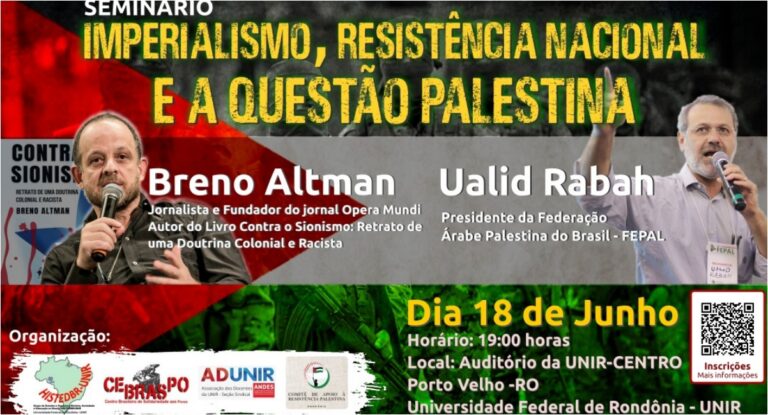 HOJE NA UNIR: Seminário "Imperialismo, libertação nacional e a questão Palestina" - News Rondônia