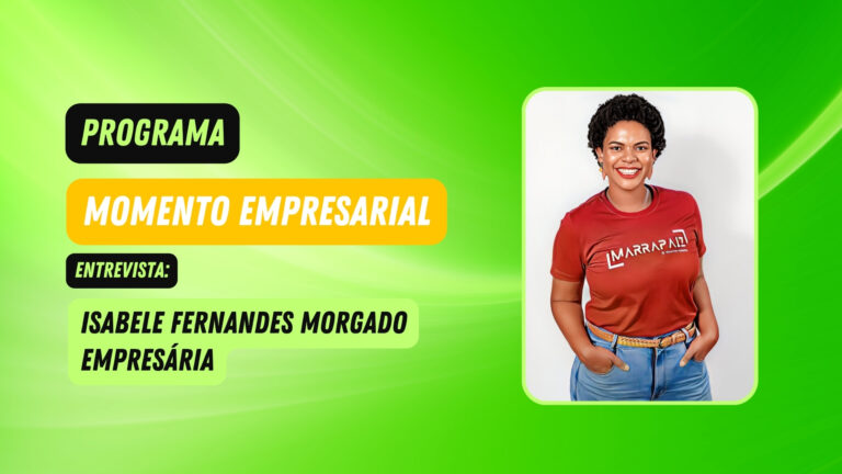 #MomentoEmpresarial | Entrevista Isabele Fernandes Morgado, empresária - News Rondônia