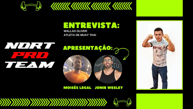 #NortProTeam | Entrevista Wallas Oliver, atleta de Muay Thai - News Rondônia