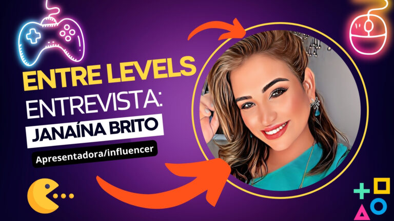 #EntreLevels | Entrevista a apresentadora e influencer Janaína Brito - News Rondônia