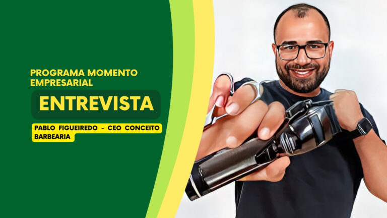 #MomentoEmpresarial | Pablo Figueiredo, CEO da Conceito Barbearia - News Rondônia