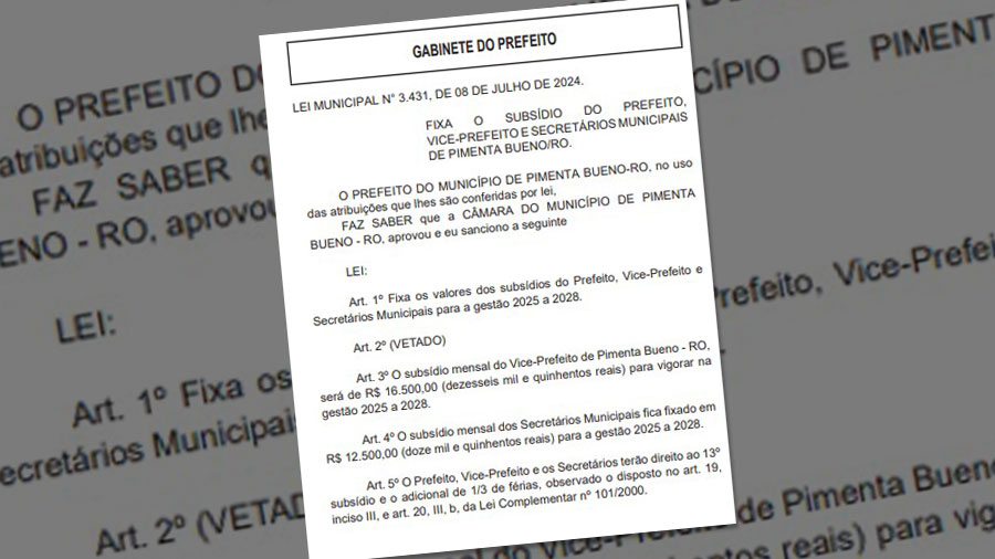 Pimenta Bueno: Reajustados os vencimentos mensais dos próximos gestores do município - News Rondônia