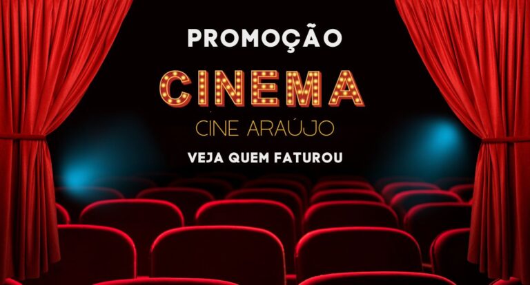 Resultado do Sorteio da Promoção Cine Araújo: Conheça os ganhadores - News Rondônia
