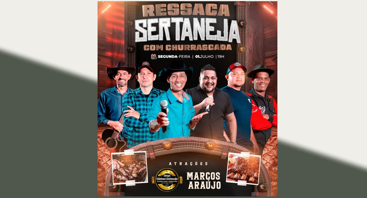 RESSACA SERTANEJA- Hoje tem show da Mistura Sertaneja e Marcos Araújo no Mercado Cultural