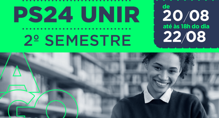PS UNIR 2024 – Aprovados nos cursos do 2ª semestre são convocados para matrículas em 3ª Chamada