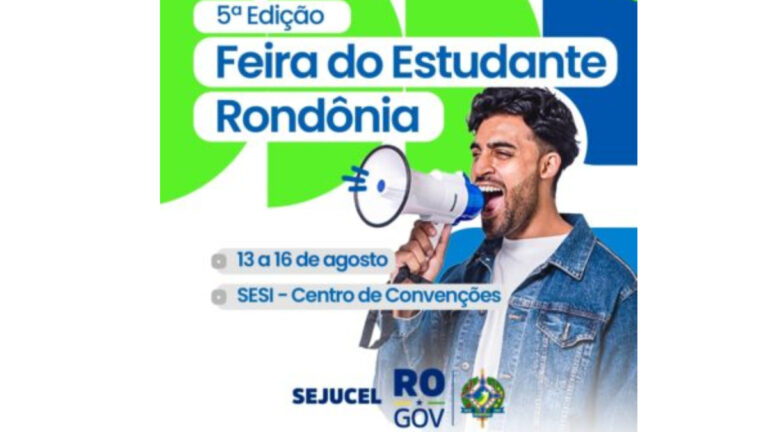 Governo de RO realiza 5ª edição da Feira do Estudante de 13 a 16 de agosto, em Porto Velho