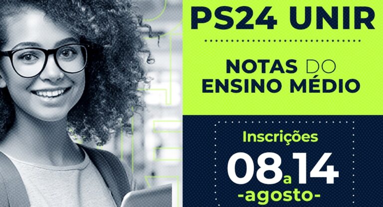 PS UNIR 2024 - Publicado edital complementar para ingresso via notas do ensino médio nos cursos do 2º semestre