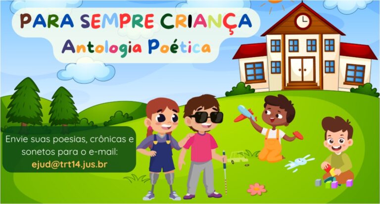 Escola Judicial lança mais uma edição do Projeto "Para Sempre Criança"