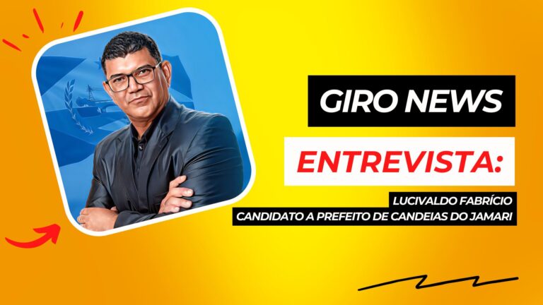 #GiroNews | Entrevista Lucivaldo Fabrício, candidato a prefeito de Candeias do Jamari - News Rondônia