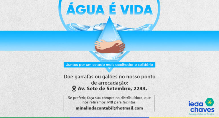 Ieda Chaves mobiliza a campanha "Água é Vida" para aliviar a crise hídrica em Porto Velho - News Rondônia