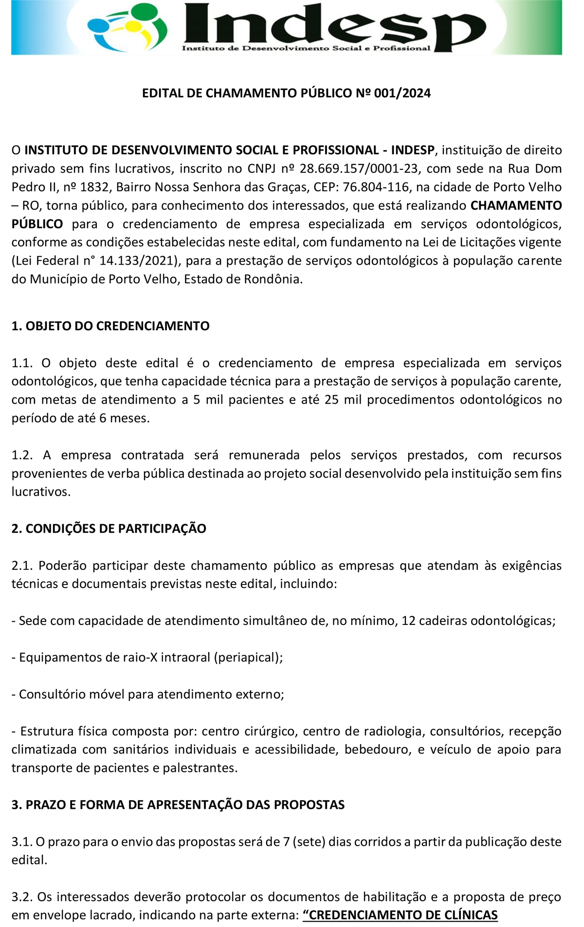 EDITAL DE CHAMAMENTO PÚBLICO: INDESP - News Rondônia