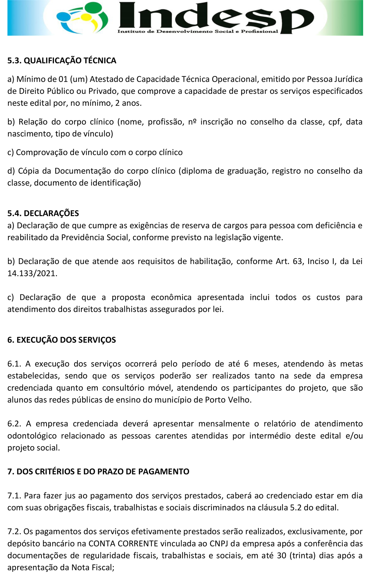 EDITAL DE CHAMAMENTO PÚBLICO: INDESP - News Rondônia